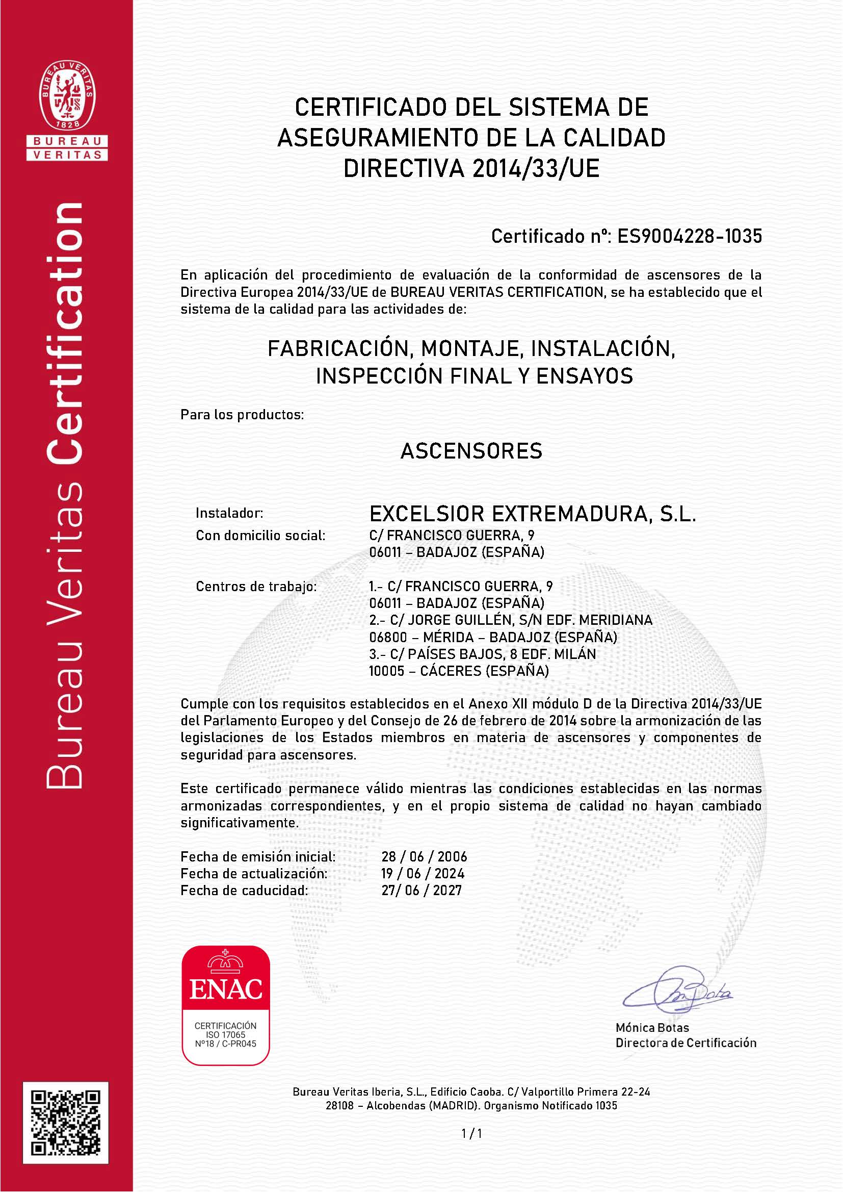 CERTIFICADO DIRECTIVA Certificado del Sistema de Aseguramiento de la Calidad